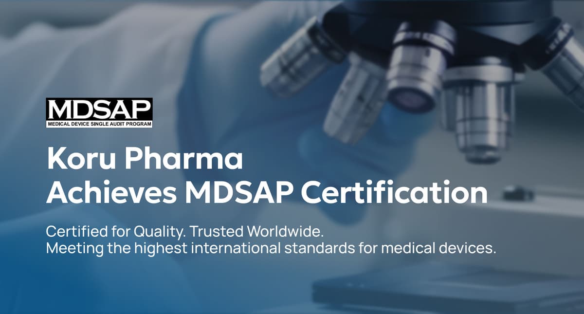 Koru Pharma Achieves MDSAP Certification, Reinforcing Global Quality Standards